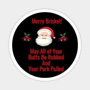 Smokin' and Jolly: Merry Brisket Tee Magnet